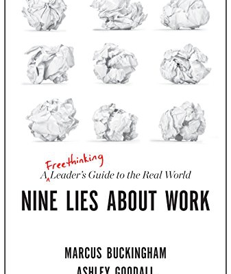 Nine Lies about Work